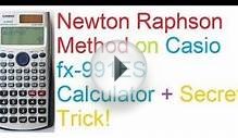 Newton Raphson Method on Casio fx-991ES Calculator Secret